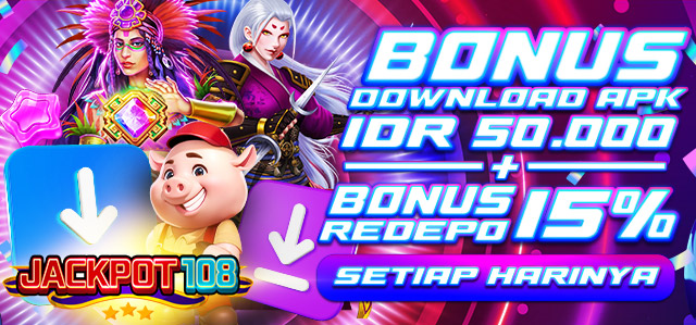 KOMBINASI BONUS DOWNLOAD APK + BONUS REDEPO APK