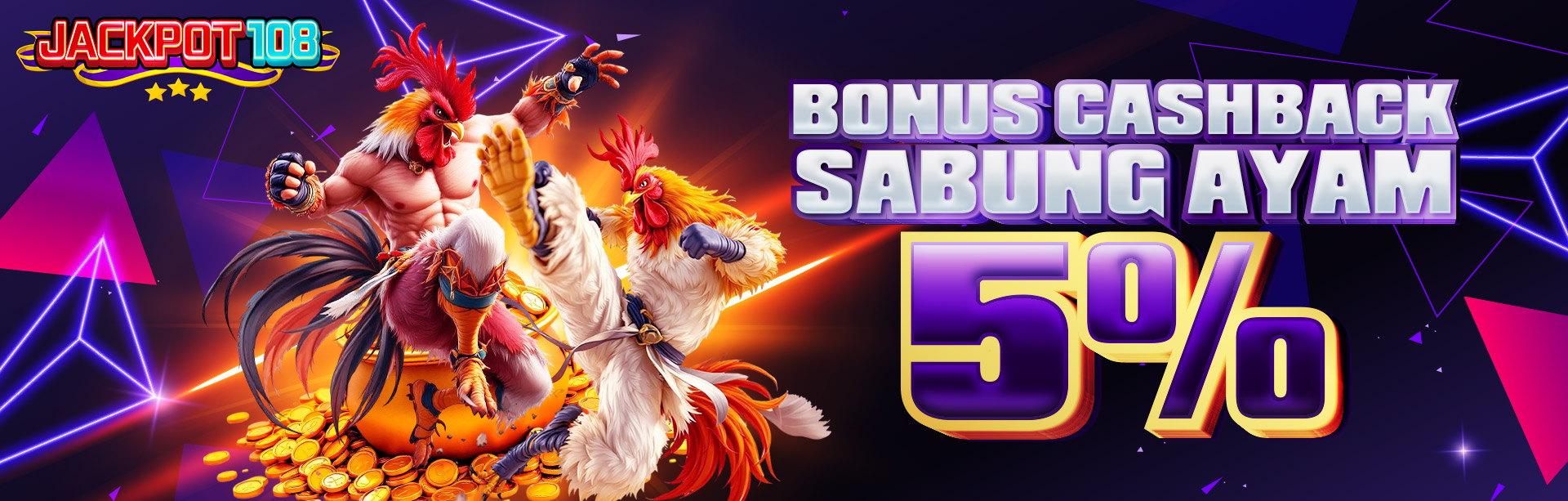 BONUS CASHBACK 5% SABUNG AYAM