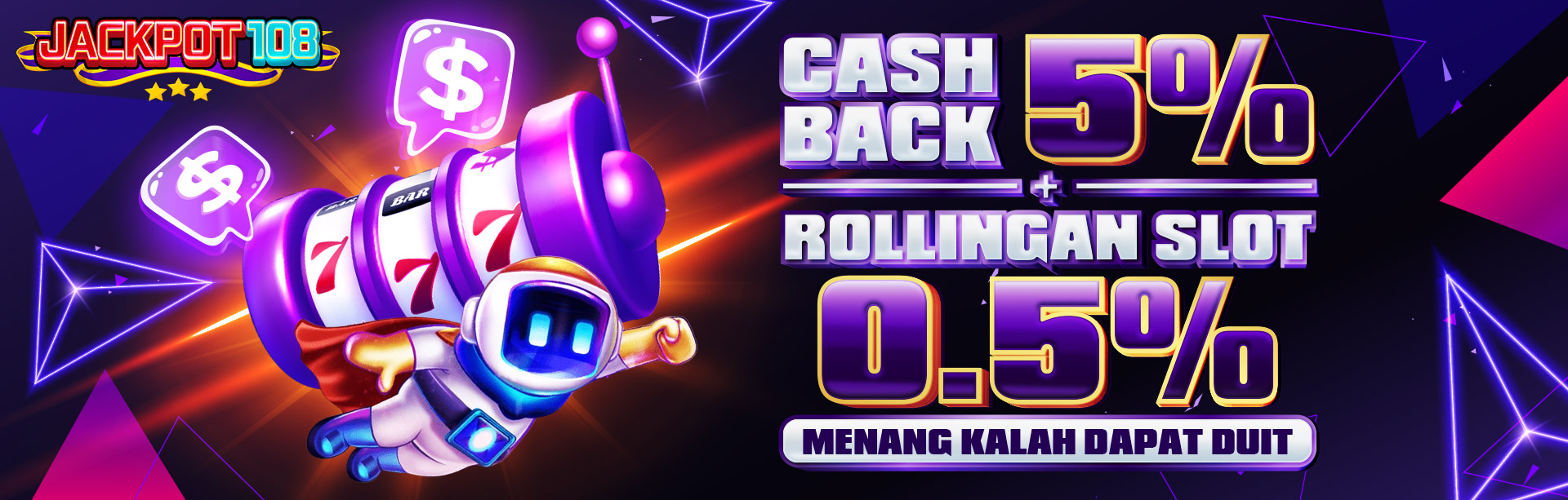 BONUS CASHBACK 5% + KOMISI 0.5% SLOT