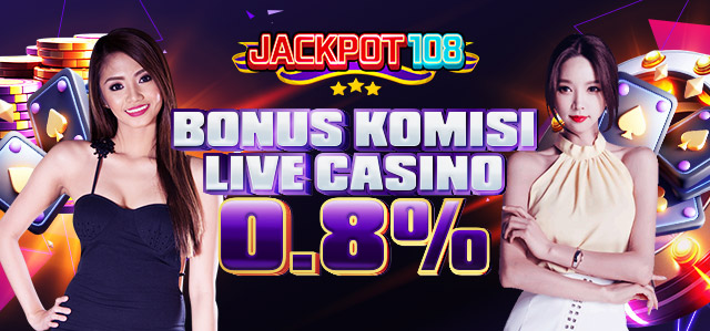 BONUS KOMISI LIVE CASINO 0.8%