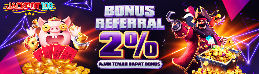BONUS REFERRAL 2%