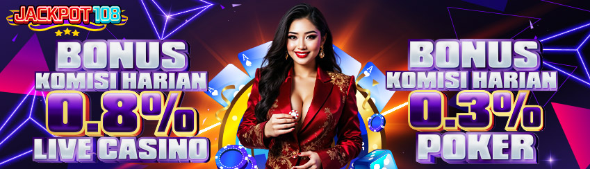 BONUS KOMISI CASINO & POKER