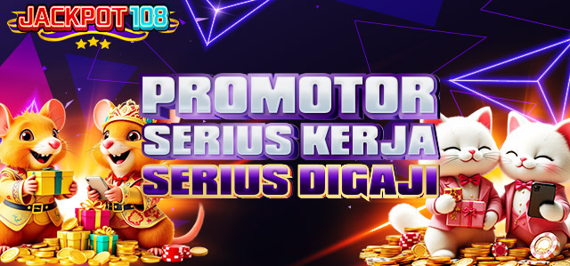 PROMOTOR SERIUS KERJA SERIUS DIGAJI