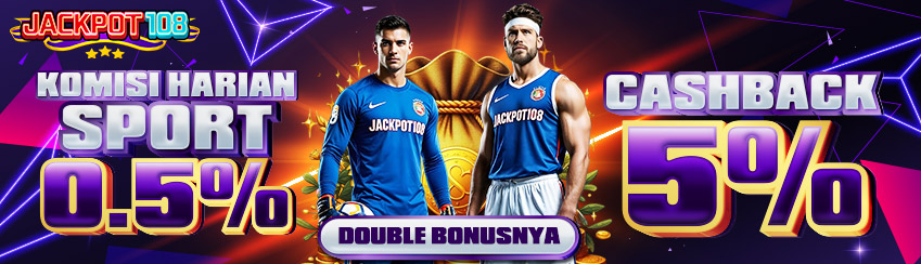 KOMISI HARIAN SPORT 0.5% & CASHBACK SPORT 5%